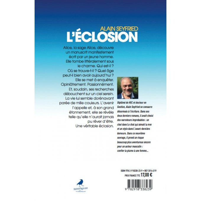 L'ECLOSION - Alain Seyfried
