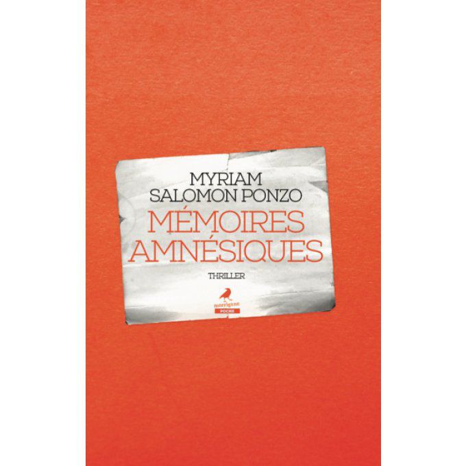 MÉMOIRES AMNÉSIQUES - Myriam SALOMON-PONZO