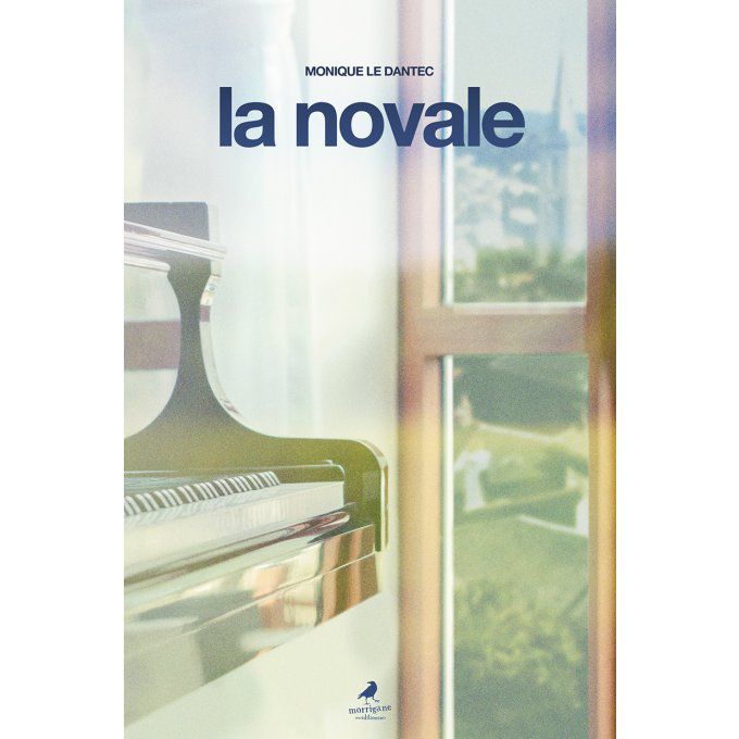 LA NOVALE - Monique LE DANTEC